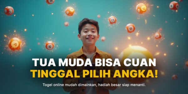 Menyelami Dunia Togel: Strategi, Tren, dan Fakta Menarik yang Jarang Diketahui