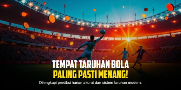 Bola Win: Sensasi Taruhan Bola yang Bikin Ketagihan!
